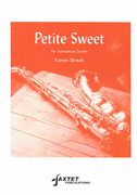 Petite Sweet : For Saxophone Sextet.