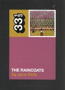 Raincoats' The Raincoats.