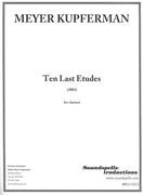 Ten Last Etudes : For Clarinet (2002).