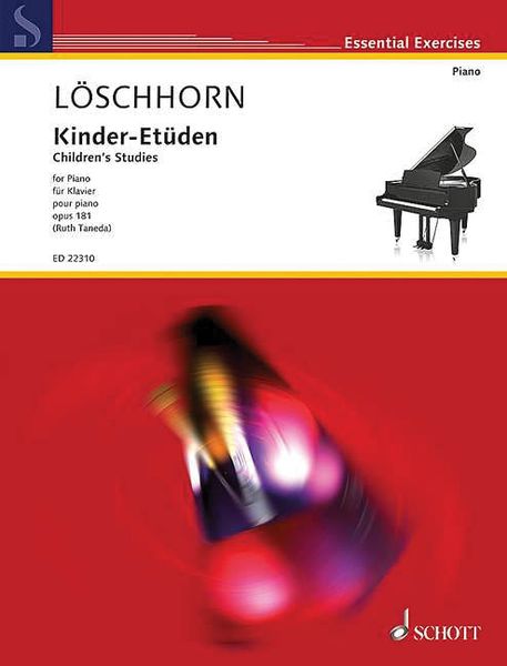 Kinder-Studien, Op. 181 : For Piano / Ed. Ruth Taneda.