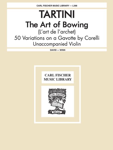 Art Of Bowing (L'art De L'archet) : For Violin Solo.