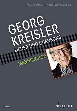 Lieder und Chansons : In Bearbeitungen Für Mannerchor und Klavier.