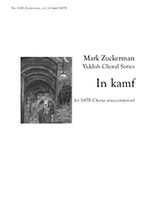 In Kamf : For SATB A Cappella / arr. Mark Zuckerman.