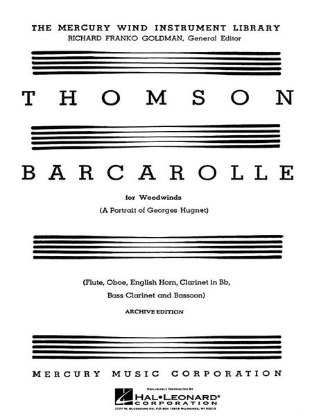 Barcarolle (A Portrait of Georges Hugnet) : For Flute, Oboe, English Horn, Clarinet, Bass Cl., Bsn.