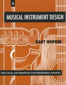 Musical Instrument Design : Principles For Instrument Making.