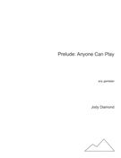 Prelude - Anyone Can Play : For Any Gamelan (1987).