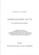Ambassador Suite : For Soloist and String Orchestra (2017).
