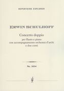 Concerto Doppio : Per Flauto E Piano Con Accompagnamento Orch. d'Archi E 2 Corni.