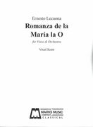 Romanza De la Maria la O : For Voice and Orchestra - Piano reduction.