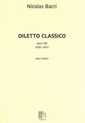 Diletto Classico, Op. 100 : Pour Piano (2006-2007).