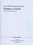 Tramesa A Tàpies : For Violin, Viola and Percussion.