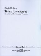 Three Impressions : For Euphonium-Trombone and Percussion (1975).