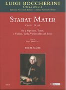 Stabat Mater, Op. 61 G 532 : For 2 Sopranos, Tenor, 2 Violins, Viola, Cello & Basso / Ed. Luca Sala.