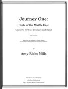 Journey One - Hints of The Middle East : Concerto For Solo Trumpet and Band (Rev. 2017).