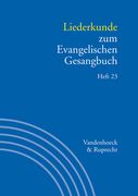 Liederkunde Zum Evangelischen Gesangbuch, Heft 23.
