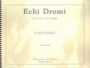 Echi Dromi : For Flute and Dumbek (2000).
