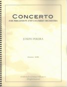 Concerto : For Percussion and Chamber Orchestra.