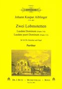 Zwei Lobmotetten : Für SATB, Streicher und Orgel.