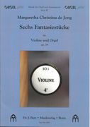 Sechs Fantasiestücke, Op. 79 : Für Violine und Orgel.