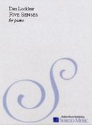 Five Senses : A Suite For Piano In Five Movements (2003).
