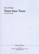 Three Irish Tunes : For Brass Quintet.