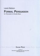 Formal Persuasion : For Percussion and Double Bass (1975).
