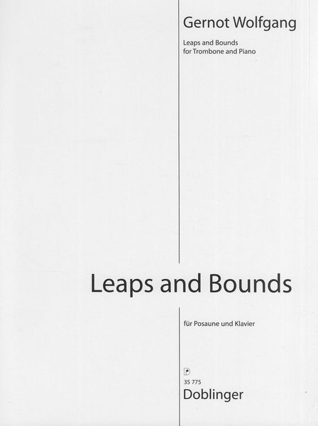 Leaps and Bounds : For Trombone and Piano (2010).