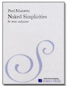 Naked Simplicities : For Tenor and Piano.