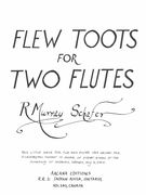 Flew Toots : For Two Flutes.