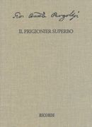 Prigionier Superbo / edited by Claudio Toscani.