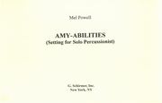 Amy-Abilities : Setting For Solo Percussionist (1987).