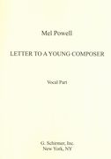 Letter To A Young Composer : For Soprano.