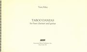 Taboo Danzas : For Bass Clarinet and Guitar (2003).