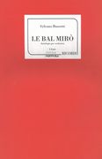 Bal Mirò : Antologie Per Orchestra - I Suite.