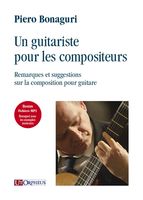 Guitariste Pour Les Compositeurs : Remarques et Suggestions Sur La Composition Pour Guitar.