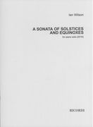Sonata of Solstices and Equinoxes : For Piano Solo (2016).