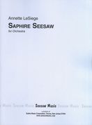 Saphire Seesaw : For Orchestra.