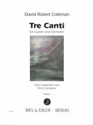 Tre Canti : Für Sopran und Orchester.