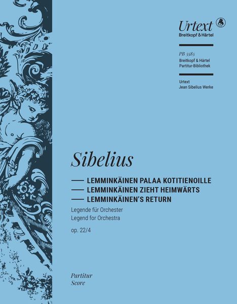 Lemminkäinen Palaa Kotitienolle = Lemminkäinen's Return, Op. 22/4 : Legend For Orchestra.