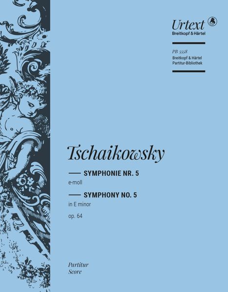 Symphonie Nr. 5 E-Moll, Op. 64 / edited by Christoph Flamm.