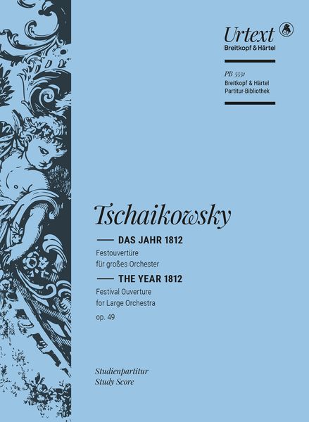Jahr 1812 = The Year 1812, Op. 49 : Festival Overture For Large Orchestra / Ed. Polina Vajdman.