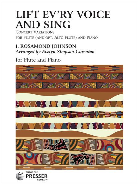 Lift Ev'ry Voice and Sing - Concert Variations : For Flute (and Opt. Alto Flute) and Piano.