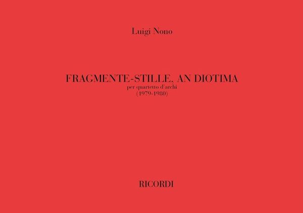 Fragmente-Stille, An Diotima : String Quartet.