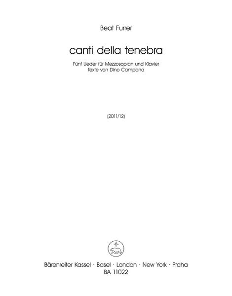 Canti Della Tenebra : Für Mezzosopran und Klavier (2011-12).
