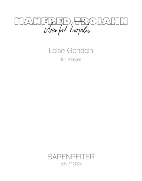 Leise Gondeln : Für Klavier (2011).
