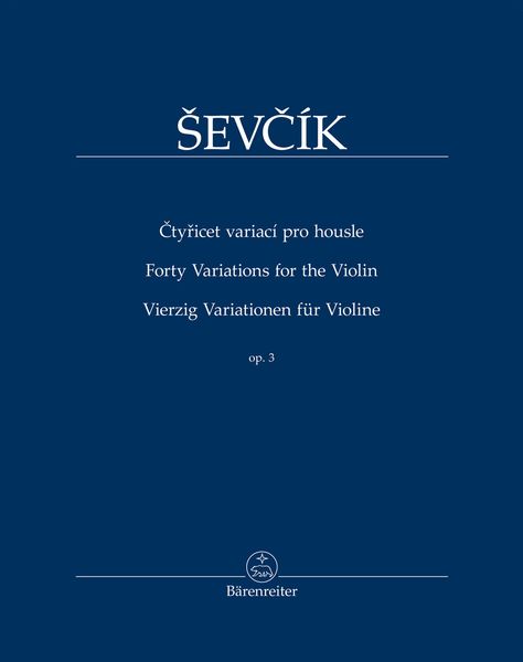 Forty Variations, Op. 3 : For The Violin.