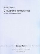 Chansons Innocentes : For Girls Chorus and Percussion (1968).