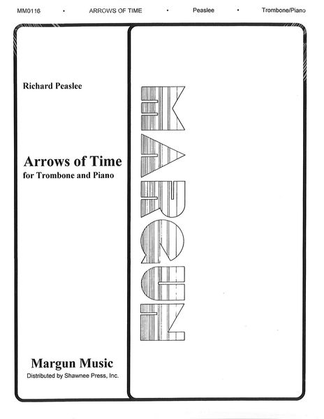 Arrows Of Time : For Trombone and Piano.
