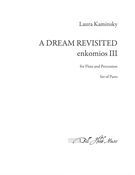 Dream Revisited - Enkomios III : For Flute and Percussion (1984).