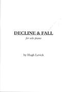 Decline & Fall : For Solo Piano.